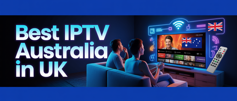 Best IPTV Australia in uk (2026)