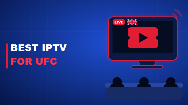 Best IPTV for UFC (2026)